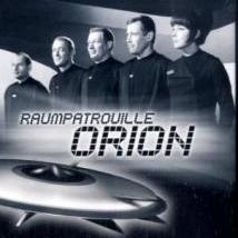 Raumpatrouille ORION Raumpatrouille ORION